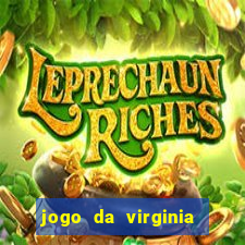 jogo da virginia que da dinheiro